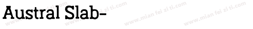 Austral Slab字体转换